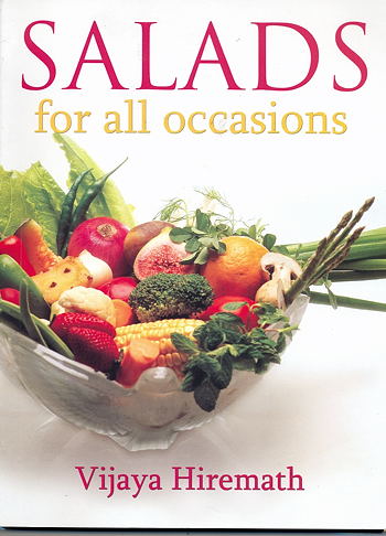Salads for all Occasions by Vijaya Hiremath