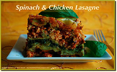 Spinach and Chicken Lasagne ~ from Meeta of What's for Lunch, Honey?